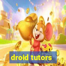 droid tutors